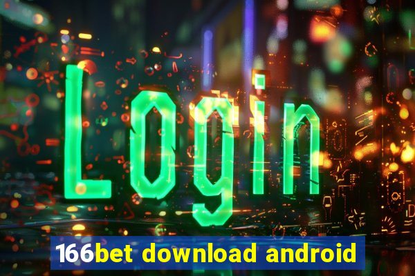 166bet download android